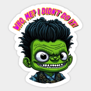 Eddie "it wasn´t me" Rockamunster Sticker